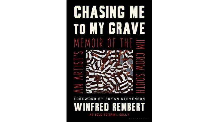 Book cover for Chasing Me to My Grave: An Artist’s Memoir of the Jim Crow South 