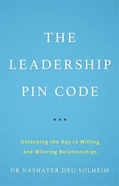 The Leadership PIN Code byDr. Nashater Deu Solheim