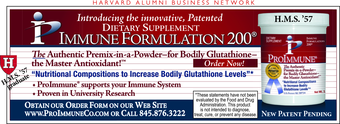 Immune Formulation 200®. Patented dietary supplement. The Authentic Premix-in-a-Powder for Bodily Glutathione—the Master Antioxidant™. "Nutritional Compositions to increase Bodily Glutathione Levels"* ProImmune® supports your Immune System. Proven in University Research. New Patent Pending. HMS ’57 graduate. *These statements have not been evaluated by the Food and Drug Administration. Pill bottle w/ white top