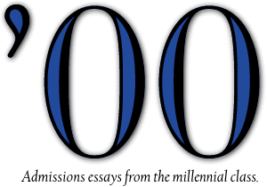'00 Admissions art/essays from the millenial class. Illustrations by Ward Schumaker.