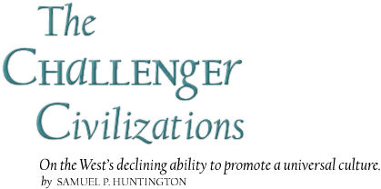 The Challenger Civilizations