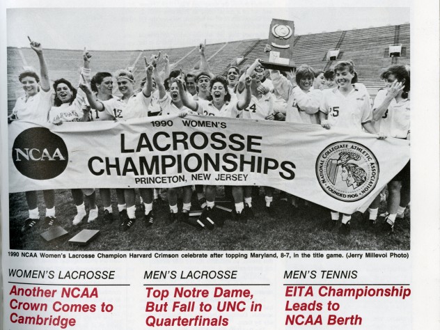 Photograph courtesy of Harvard Athletic Communications A 1990 news bulletin on the victory of the women’s lacrosse team